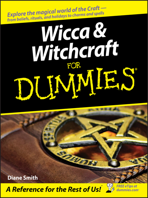Title details for Wicca and Witchcraft For Dummies by Diane Smith - Available